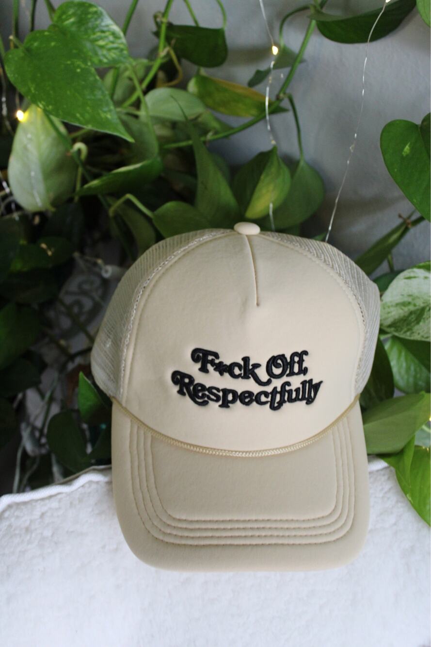 F*ck Off Respectfully Embroidered Trucker Hat | Beige Adjustable Snapback
